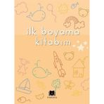 İlk Boyama Kitabım Emine Yıldızgil