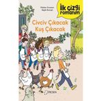 İlk Çizgi Romanım: Civciv Çıkacak Kuş Çıkacak Desen Yayınları