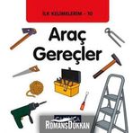 İLK KELIMELERIM 10 - ARAÇ GEREÇLER - KOLEKTIF