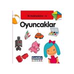 İlk Kelimelerim 6: Oyuncaklar - Bilal Gezer