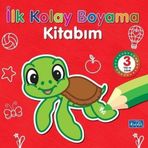 İlk Kolay Boyama Kitabım - 3 Yaş ve Üzeri