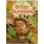 İlk Okuma Orman Hayvanları - Emily Bone
