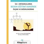 İLK - ORTAOKULLARDA BEDEN EĞITIMI DERSINDE ÖLÇME VE DEĞERLENDIRME - GENEL