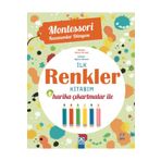 İlk Renkler Kitabım 2-4 Yaş Altın Kitaplar