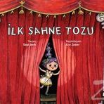 İlk Sahne Tozu Ezgi Berk Final Kültür Sanat Yayınları