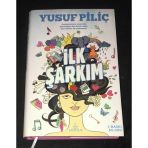 İlk Şarkım [İsme İmzalı] (Sahafiye Kitap)