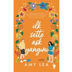 İlk Sette Aşk Yangını - Amy Leach