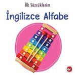 İlk Sözcüklerim - İngilizce Alfabe - Beyaz Balina Yayınları