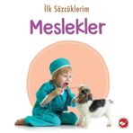 İlk Sözcüklerim Meslekler - Beyaz Balina Yayınları