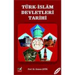 İlk Türk İslam Devletleri Tarihi - Nesimi Yazıcı