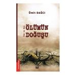 İlk ve Son – Ölümün Doğuşu - Ümit Dağcı