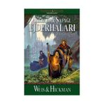 İlkbahar Şafağı Ejderhaları - Tracy Hickman Margaret Weis