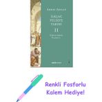 Ilkçağ Felsefe Tarihi 2: Sofistlerden Platon’a + Renkli Fosforlu Kalem - Hayır