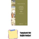 Ilkçağ Felsefe Tarihi 3 + Yapışkanlı Not Kağıdı