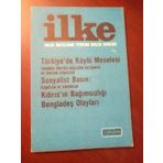 Ilke Aylik Inceleme Yorum Belge Dergisi * Sayı: 22 - 23 * Ekım-Kasım 1975 / Turkıye' De Koylu Meselesı * Sosyalıst Basın: Ilkeler Ve Sor
