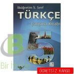 İlköğretim 5. Sınıf Türkçe Çalışma Kitabı - Gülcan Değirmenci Özlem Fındık