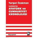 İLKÖĞRETİM ATATÜRK VE CUMHURIYET KRONOLOJISI - TURGUT ÖZAKMAN