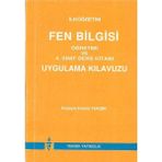 Ilköğretim Fen Bilgisi Öğretimi ve 4.sınıf Ders Kitabı Uygulama