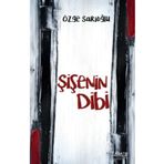 İlksatır Yayınevi Şişenin Dibi