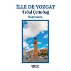 İlle De Yozgat Gülnar Yayınları