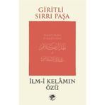 İlm-i Kelamın Özü Giritli Sırrı Paşa