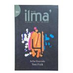 İlma Üç Aylık Dergi Yıl: 1 Sayı: 2 Yaz 2007 (Erkam'da Hayat Sayı Matematik) (İkinci El)