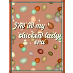 I'm in My Chicken Lady Era: A Retro Notebook for Backyard Chicken Keepers & Farm Girls
