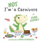 I'm NOT a Carnivore
