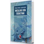 İmam Hatip Liselerinde Mesleki Din Öğretimi (Kapak Değişebilir)