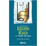 İmam Rıza ve Halife Me’mun - Hasan Hüseyin Güneş