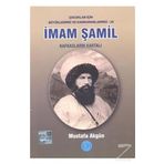 İmam Şamil - Kafkasların Kartalı - Mustafa Akgün
