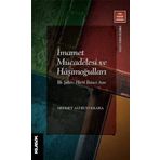 İMAMET MÜCADELESİ VE HAŞİMOĞULLARI - MEHMET ALI BÜYÜKKARA