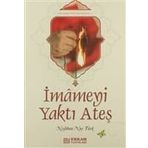İMAMEYİ YAKAN ATEŞ - NESLIHAN NUR TÜRK