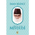 İman Bilinci - Ebu'l A'la Mevdudi