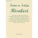 İMAN VE İSLAM RISALESI - İSMAİL FAKIRULLAH
