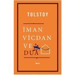 İman Vicdan ve Dua - Lev Nikolayeviç Tolstoy