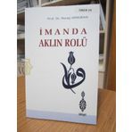 İmanda Aklın Rolü - Recep Ardoğan