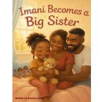 Imani Becomes a Big Sister