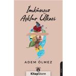 İmkansız Aşklar Ülkesi - Adem Ölmez