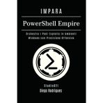 IMPARA PowerShell Empire: Orchestra i Post-Exploits in Ambienti Windows con Precisione Offensiva (KALI LINUX & fRAMEWORKS ITALIA, Band 18)