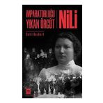İmparatorluğu Yıkan Örgüt - Nili - Celil Bozkurt