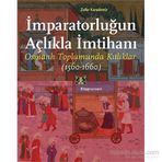İmparatorluğun Açlıkla İmtihanı - Zafer Karademir