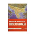 İMPARATORLUKTAN ULUS DEVLETLERE TÜRKIYE VE BALKANLAR - MITHAT ATABAY