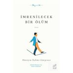 İmrenilecek Bir Ölüm - Hüseyin Rahmi Gürpınar