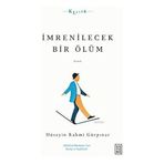 İmrenilecek Bir Ölüm - Ketebe Yayınları