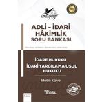 İmtiyaz - Adli-İdari Hakimlik-İdare Hukuku-İdari Yargılama Usul Hukuku Soru Bankası