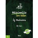 İmtiyaz Hakimlik İş Hukuku Ders Notu