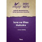 İmtiyaz HMGS Ders Notları İcra ve İflas Hukuku