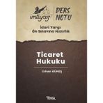 Imtiyaz Idari Yargı Ön Sınavına Hazırlık Ticaret Hukuku Ders Notları - Erhan Güneş