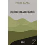 In Der Strafkolonie - Franz Kafka